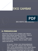 PERT. 4 Proyeksi Gambar