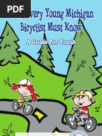 Download What Every Young Michigan Bicyclist Must Know by League of Michigan Bicyclists SN61627191 doc pdf