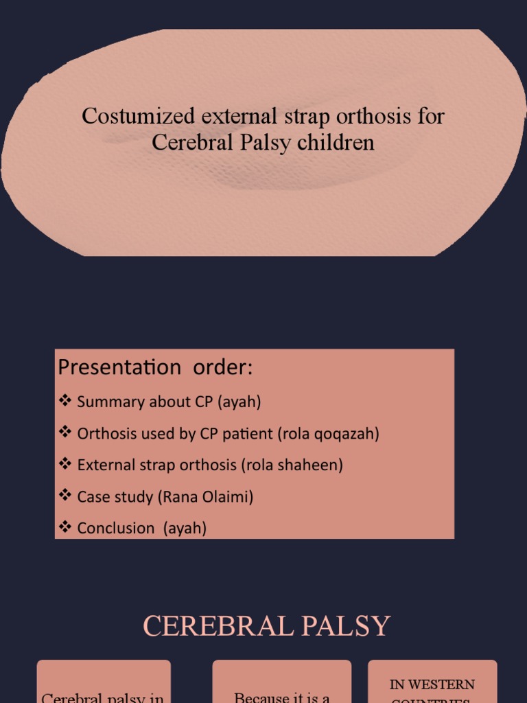 Presintation | PDF | Cerebral Palsy | Musculoskeletal System