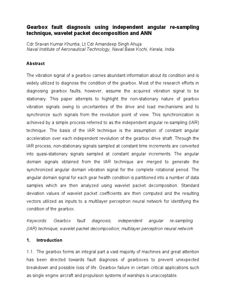 Gearbox Fault Diagnosis Using Independent Angular ReSampling Technique