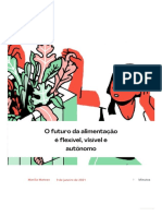 O futuro da alimentação: flexível, visível e autônomo