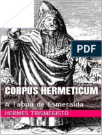 Corpus Hermeticum - A Tabua de Esmeralda - Hermes Trismegisto