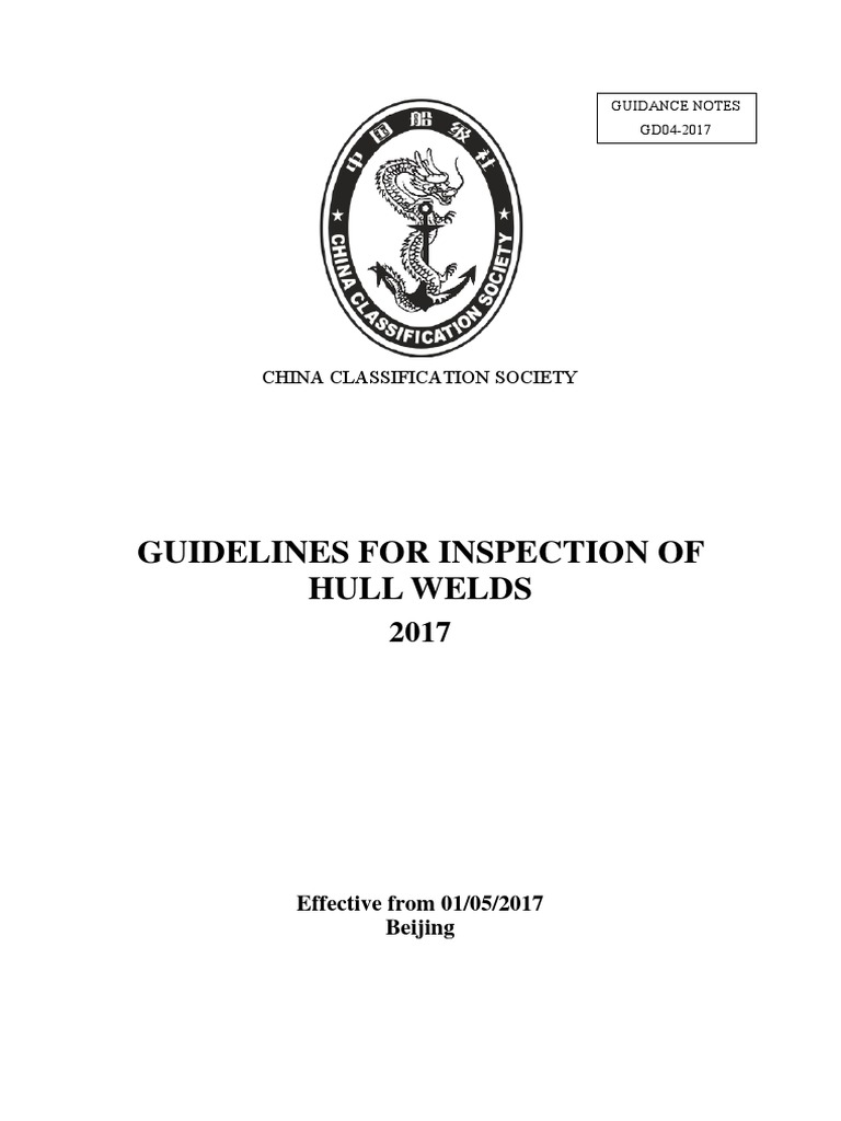 Hull Weld Inspection Guidelines 2017 | PDF | Construction | Welding