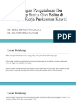 Gambaran Pengetahuan Ibu Terhadap Status Gizi Balita Di