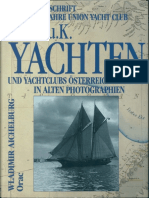 100 Jahre Union Yacht Club Kuk Yachten Aichelburg