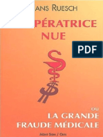 Hans Ruesch - L'Impératrice Nue, Ou La Grande Fraude Médicale