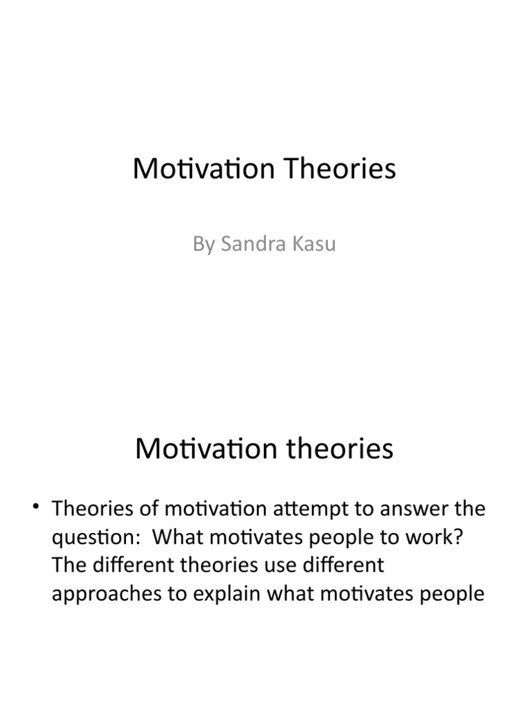 Motivation Theories Pdf Motivational Motivation