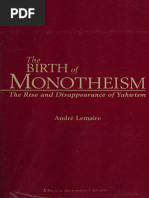 Andre Lemaire - The Birth of Monotheism - The Rise and Disappearance of Yahwism-Biblical Archaeology Society (2007)