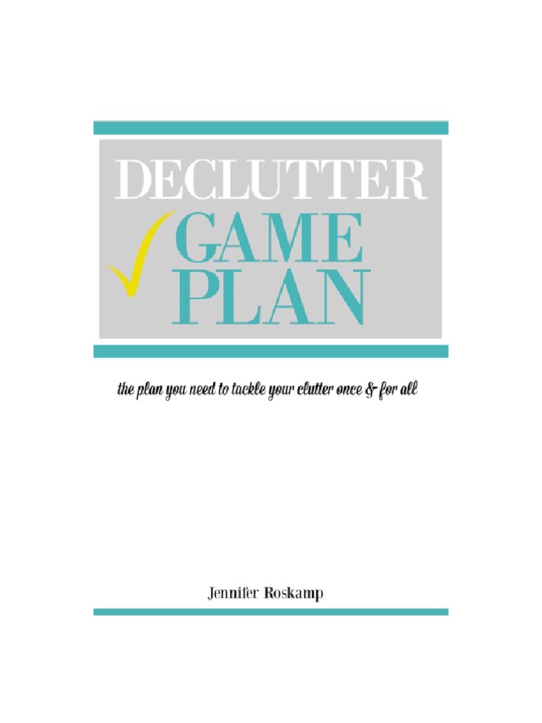 Declutter Game Plan | PDF | Home