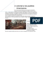 Invasión colonial a los pueblos Americanos: España, Portugal, Inglaterra y Francia se apoderan del Nuevo Mundo