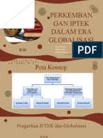 PERKEMBANGAN IPTEK DALAM ERA GLOBALISASI - Kelompok 2