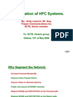Segmentation HFC Systems