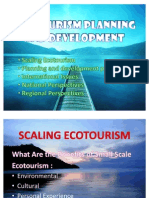 Eco Tourism Planning & Development Scaling & International Issues, National, REgional