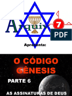 25 o Código Gênesis Parte 6 As Assinaturas de Deus