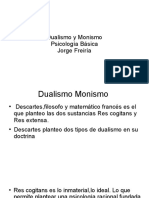 Dualismo y Monismo