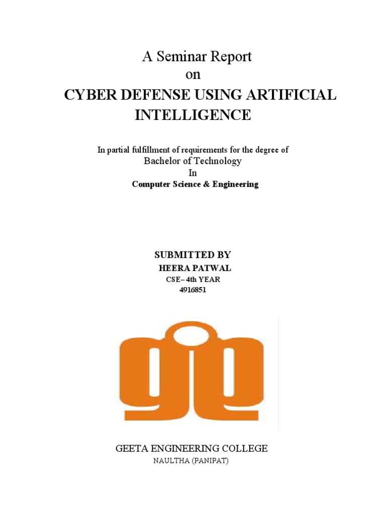 Cyber Defense Using AI Seminar Report PDF Artificial Intelligence