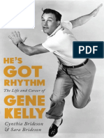 Hes Got Rhythm the Life and Career of Gene Kelly Screen Classics Brideson Cynthia Brideson Sara