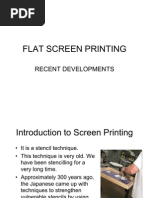 Flat Screen Printing Development