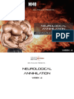Neurological Annihilation - Week 4