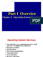 Part I Overview: Chapter 2: Operating System Structures