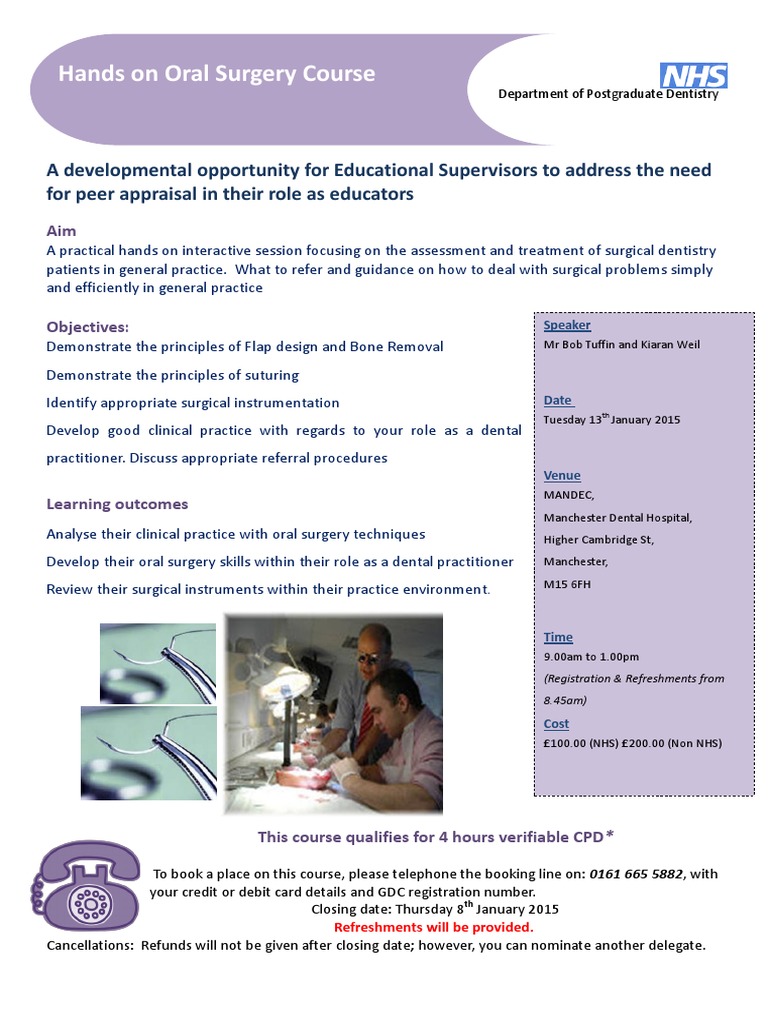 Hands On Oral Surgery Course Demonstrating Principles of Flap Design