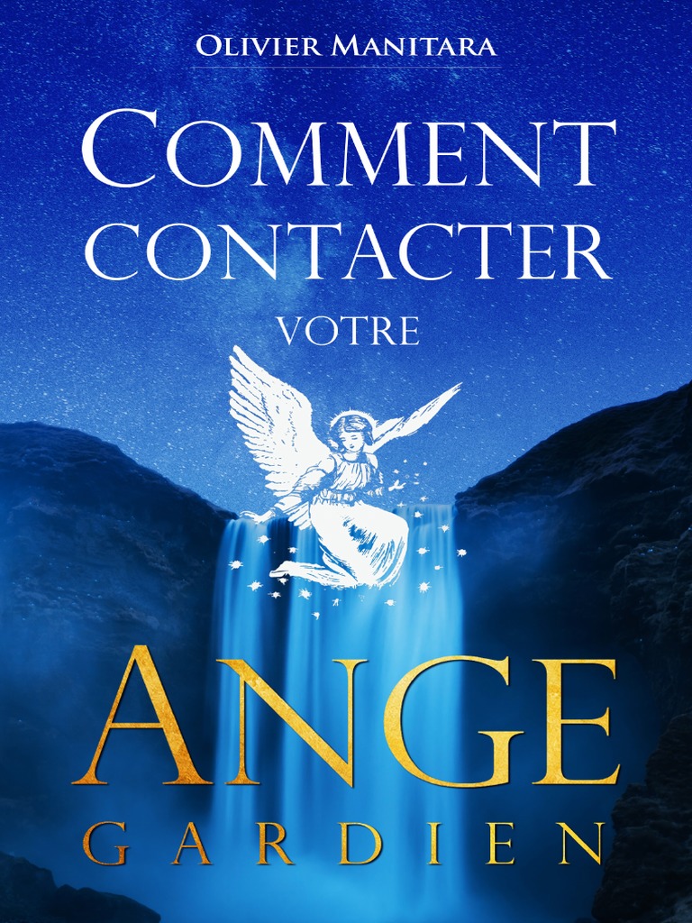 2+chapitres Comment Contacter Votre Ange Gardien | PDF
