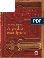 A Pedra Esculpida - Guillaume Prévost