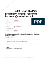 CG Louis CK - Jzan Tha Puss Breakdown (Short) Follow Me For More Carterthecomic