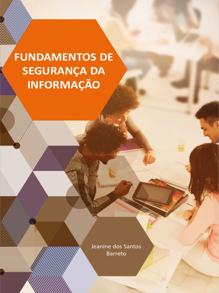 Fundamentos de Segurança Da Informação: Jeanine Dos Santos Barreto ...