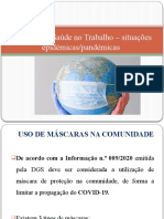 Uso de máscaras na comunidade e medidas de segurança no trabalho durante a pandemia