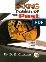 Breaking The Power of The Past (D. K. Olukoya)