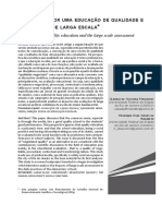 A Retórica Por Uma Educação de Qualidade e A Avaliação de Larga Escala