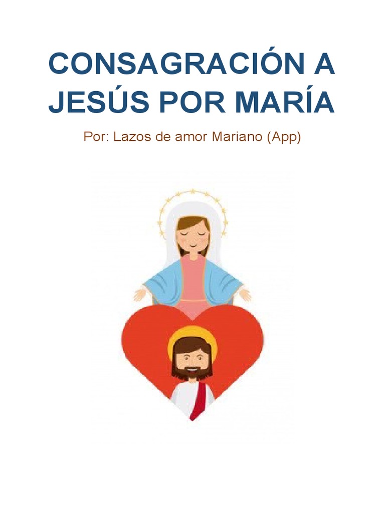 Consagración A Jesús Por María, PDF, Amor
