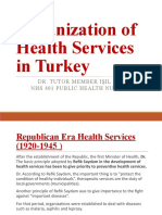 Organization of Health Services in Turkey