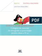 Coco te invata sa scrii corect! - Culegere de exercitii de ortografie si punctuatie - Clasa 4 - Claudia Stupineanu, Daniela Racheru, Valentin Diaconu