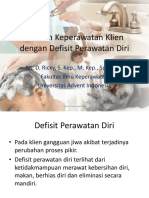 Asuhan Keperawatan Klien Dengan Defisit Perawatan Diri