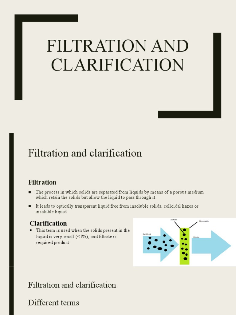Filtration and Clarification PDF Filtration Liquids