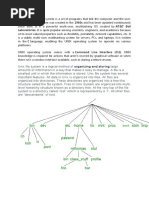 The UNIX Operating System Is A Set of Programs That Link The Computer and The User