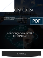 Apresentação Introdução Da Gestãologistica Da Qualidade