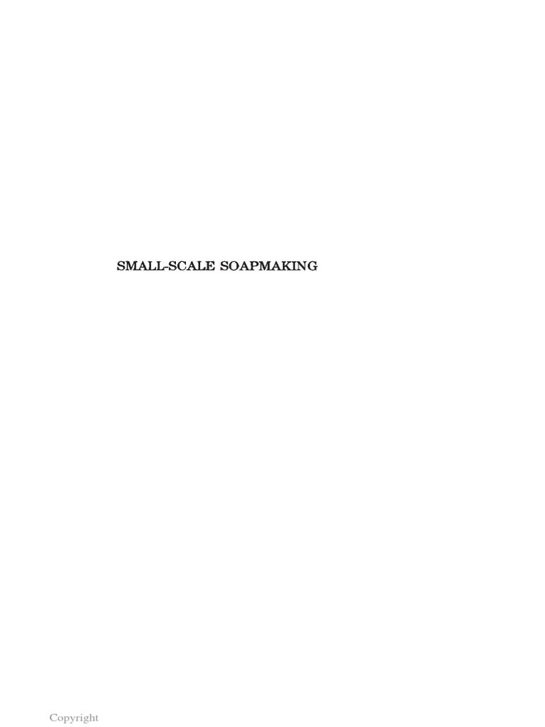 Small Scale Soapmaking | PDF | Soap | Vegetable Oil