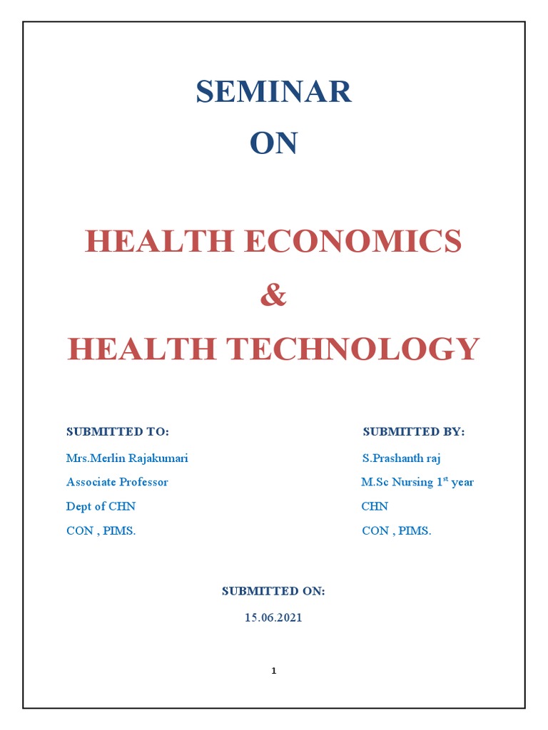 Health Economics in Nursing Seminar | PDF | Health Care | Economics