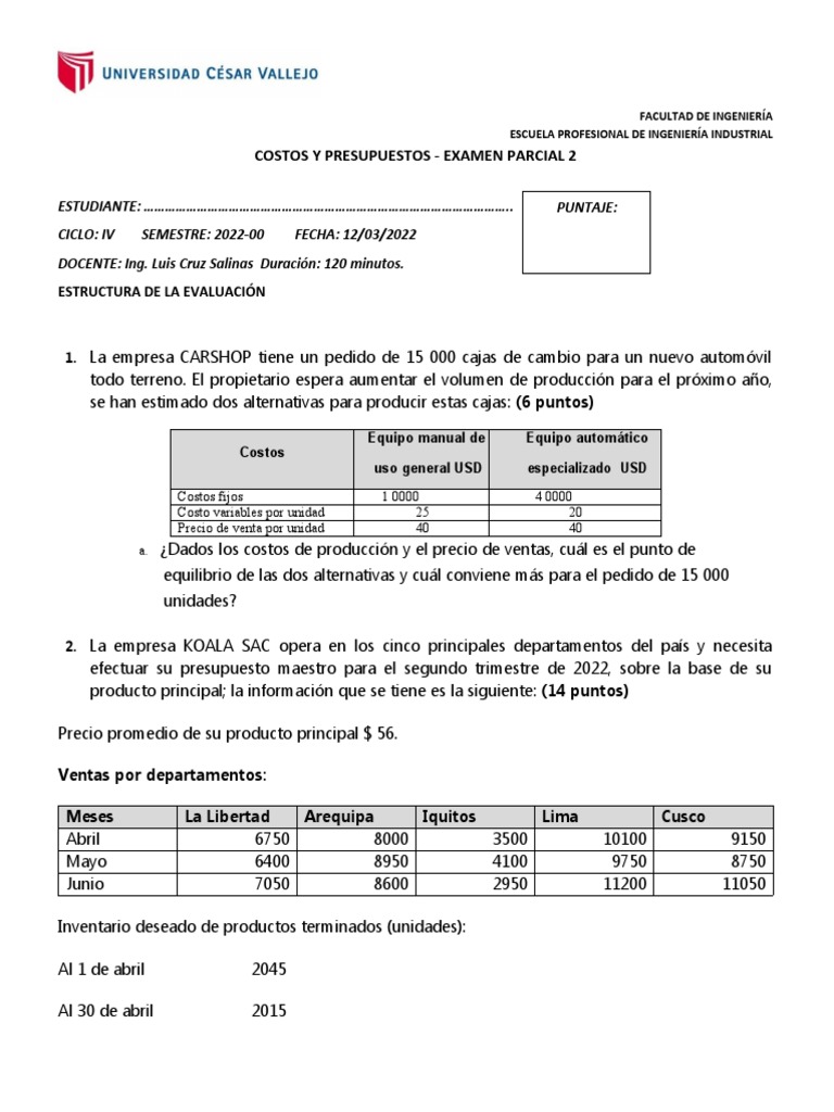 Costos y Presupuestos: Examen Parcial 2 | PDF | Presupuesto | Economias