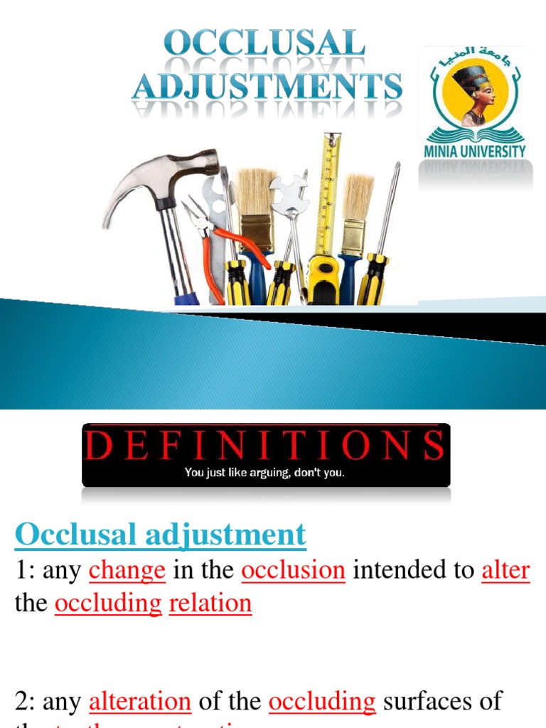 Occ 1 (23 3 2020) OCCLUSAL ADJUSTMENTS PDF Dentistry Branches