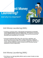 Anti Money Laundering.