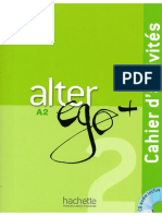 Alter Ego + 2. Cahier Dactivités by Berthet A. Et Al.