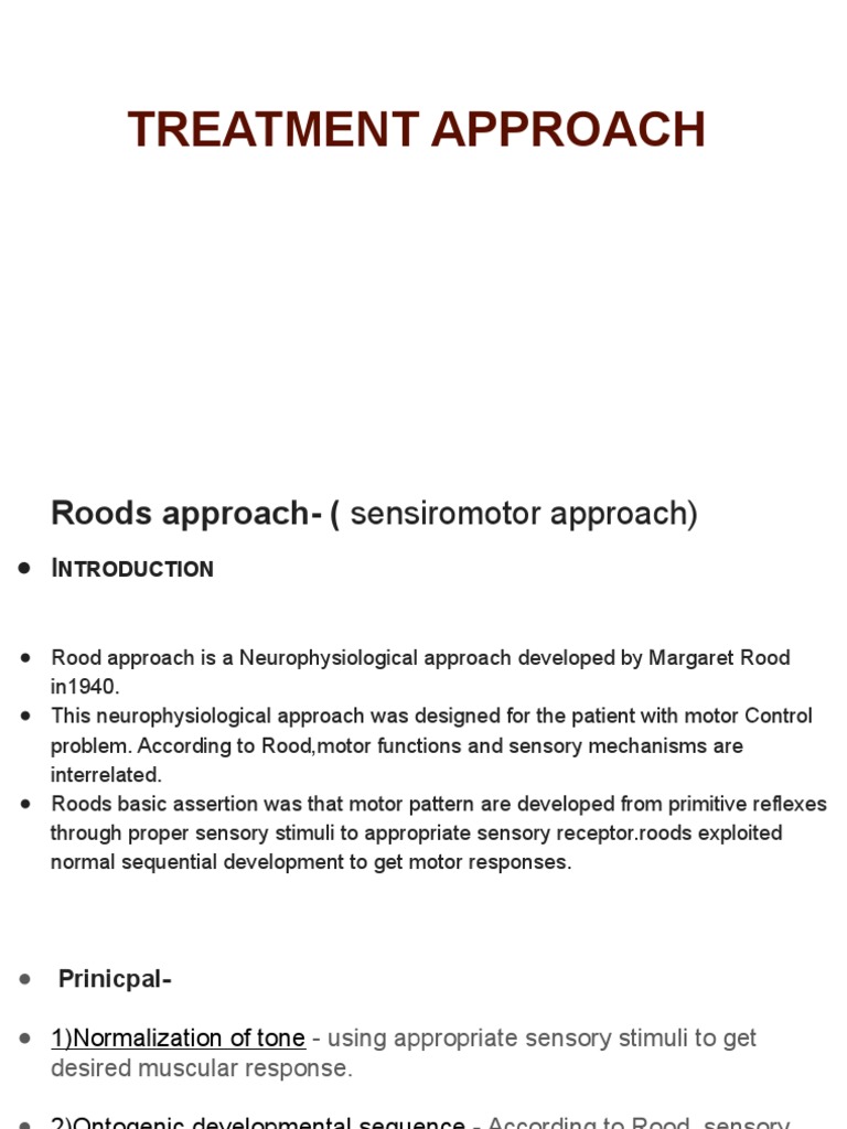 The Neurophysiological Approaches of Rood and Vojta for Treating Motor