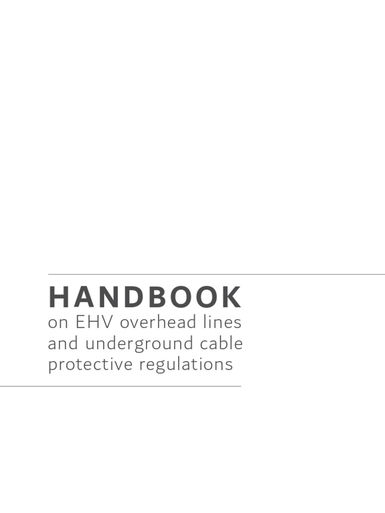 Handbook On EHV Overhead Lines and Underground Cable Protective