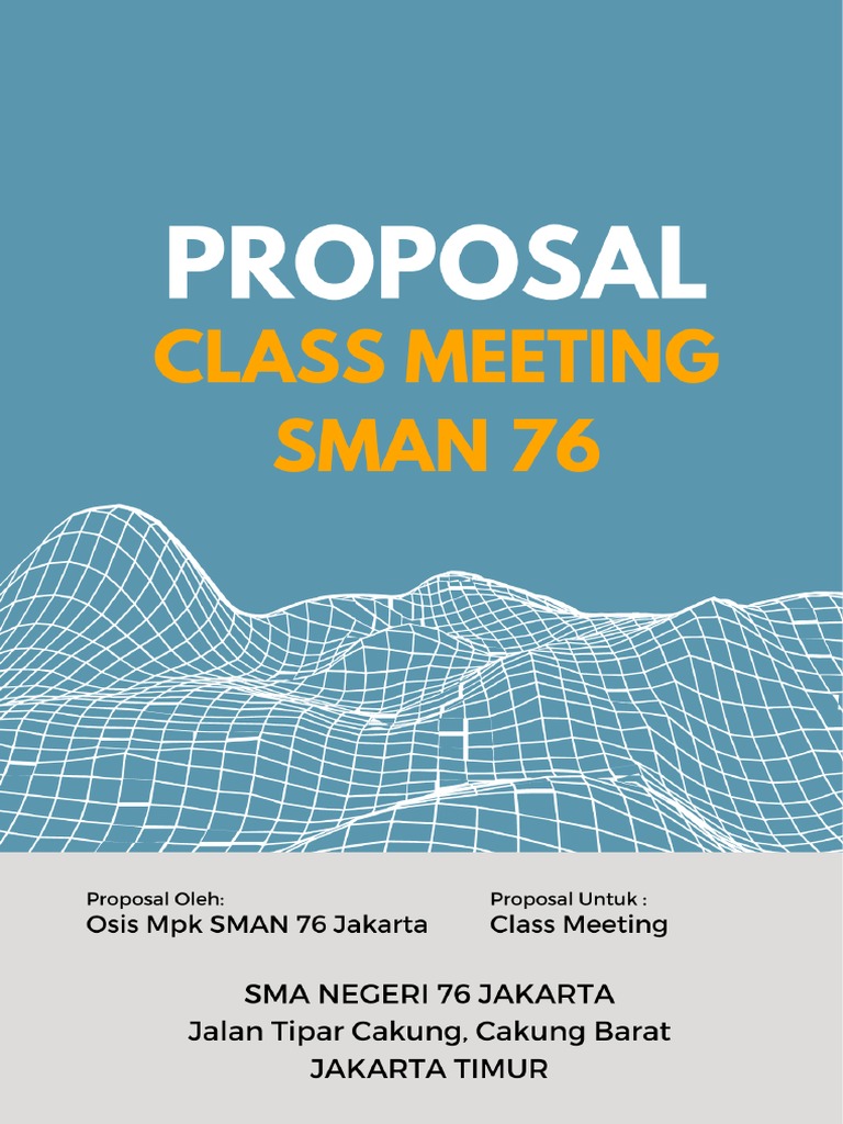 Proposal Class Meeting SMAN 76 Jakarta | PDF
