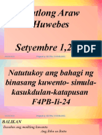 FILIPINO WEEK 2 DAY3 Natutukoy ang bahagi ng binasang kuwento- simula-kasukdulan-katapusan F4PB-Ii-24