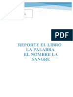 Reporte El Libro La Palabra El Nombre La Sangre RG